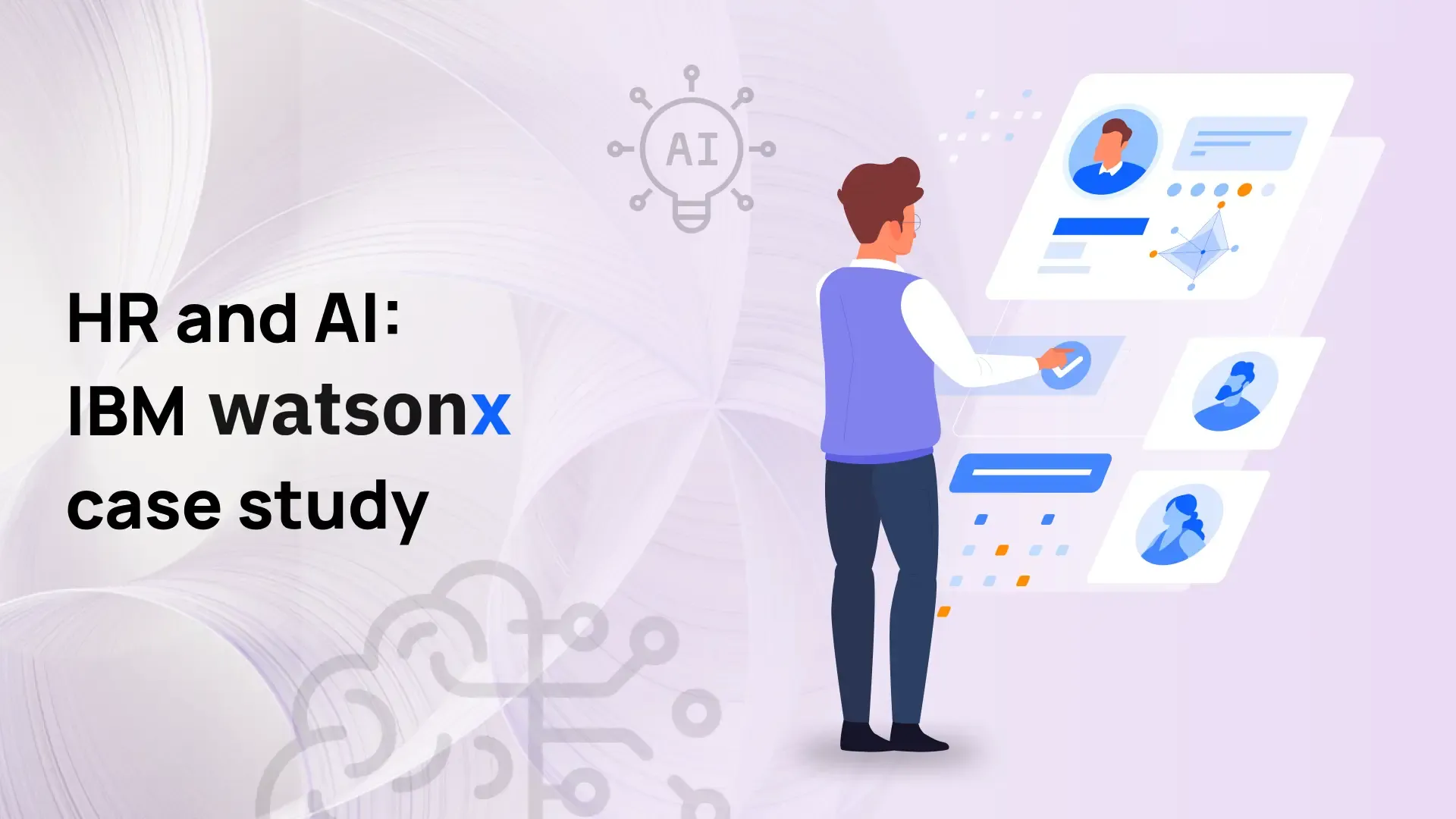 Avid Solutions' Use of IBM watsonx Orchestrate in HR – and the Outcomes